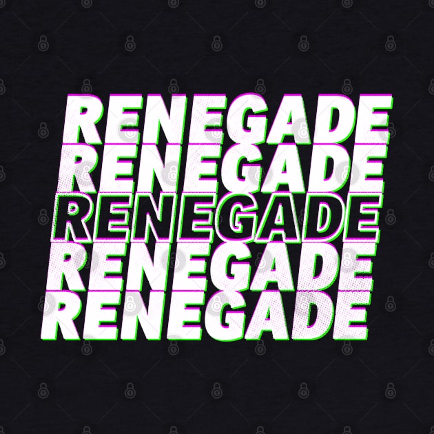 Renegade by zerobriant